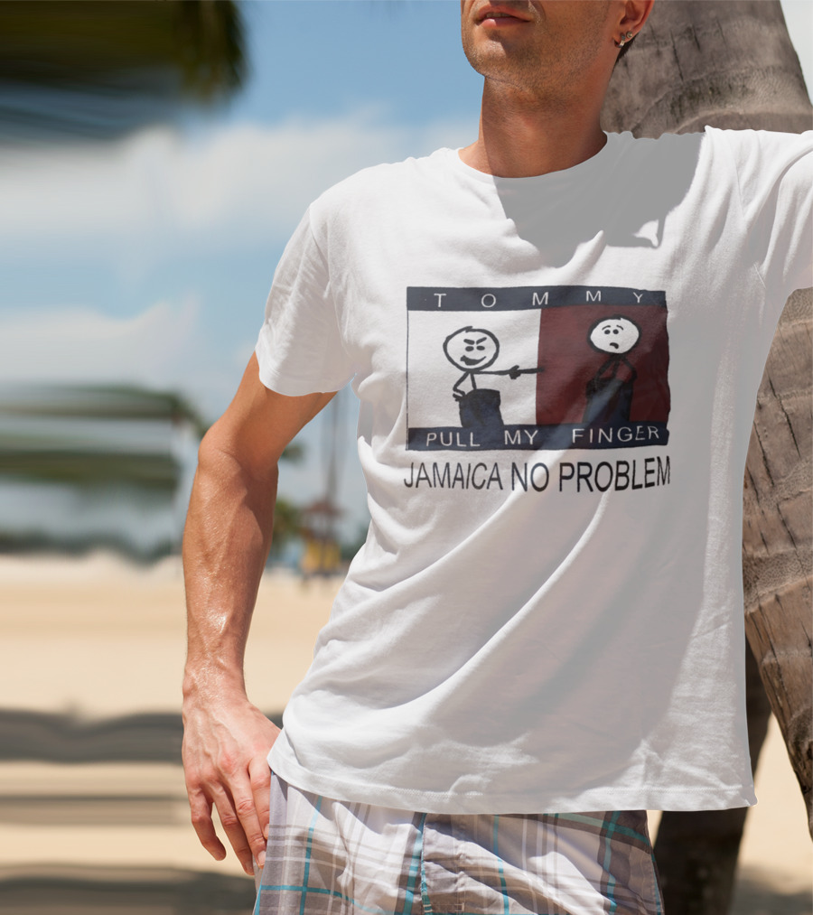 Tommy Pull My Finger Jamaica No Problem Stick Figure Comedy T-Shirt