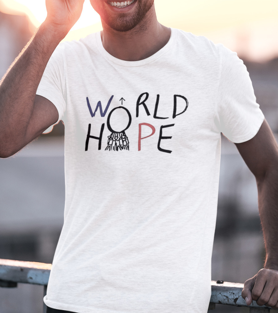World Hope Inspirational Positive Message With Hand Drawn Arrow And Circle T-Shirt