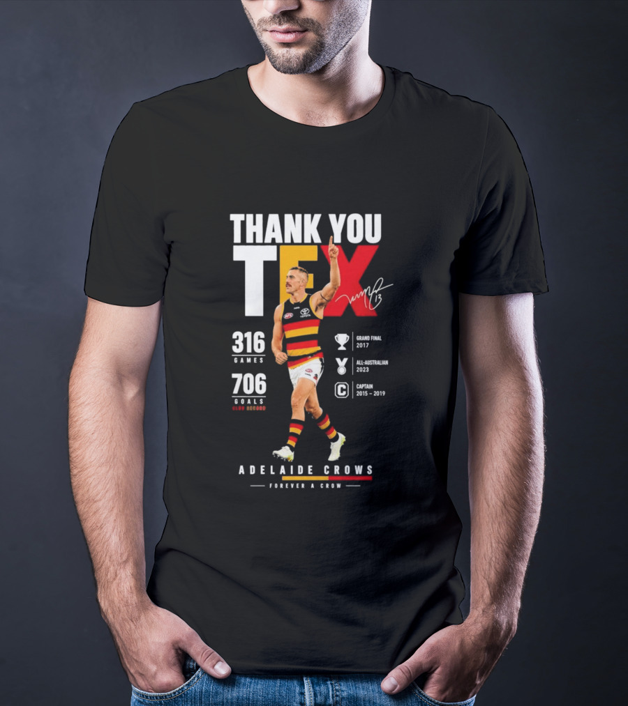Adelaide Crows Thank You Tex 316 Games 706 Goals Forever A Crow T-Shirt