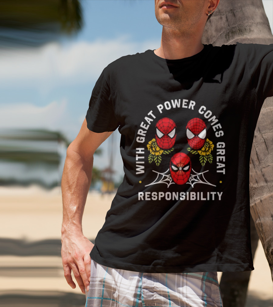 With Great Power Comes Great Responsibility Spider Man Masks Webs Flowers T-Shirt