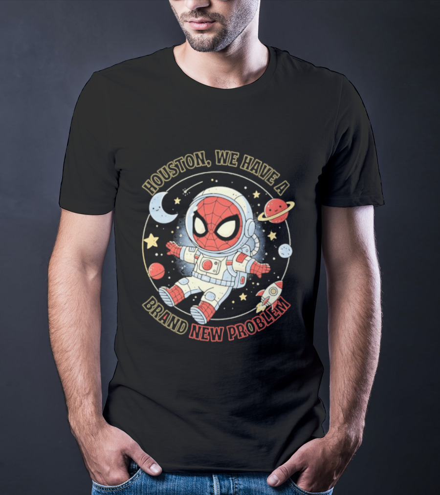 Houston We Have A Brand New Problem Spider Man Astronaut Moon Stars Planets T-Shirt
