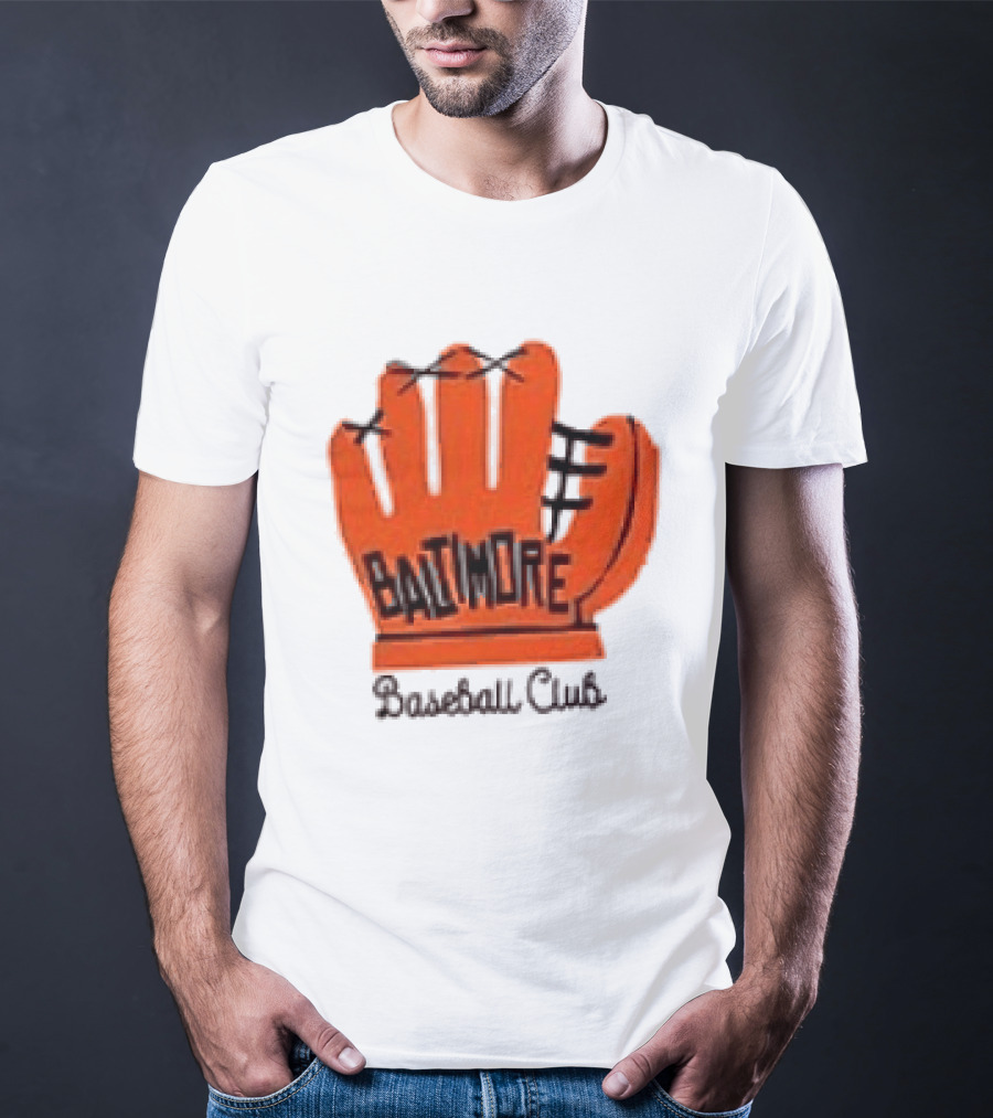 MLB Baltimore Orioles Baseball Club Orange Glove Always Better In Baltimore T-Shirt