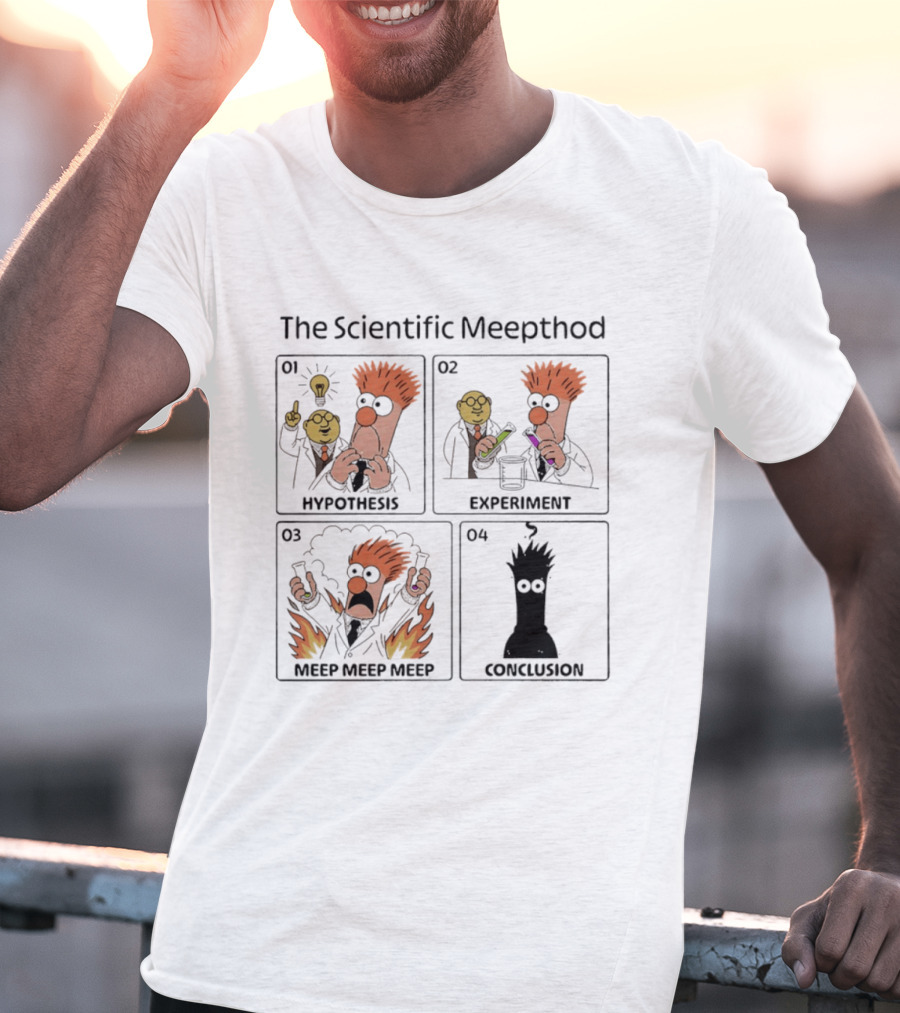 The Scientific Meepthod Beaker Muppets Hypothesis Experiment Conclusion T-Shirt