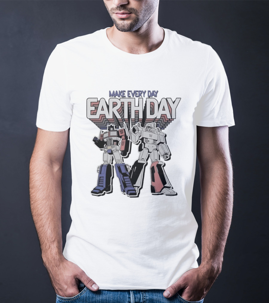 Make Every Day Earth Day Transformers T-Shirt