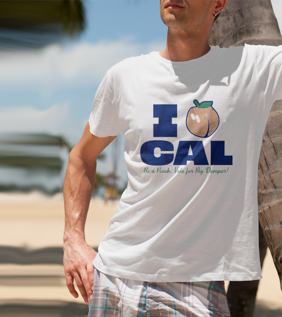 I Love Cal Peach Vote For Big Dumper Cal Raleigh T-Shirt