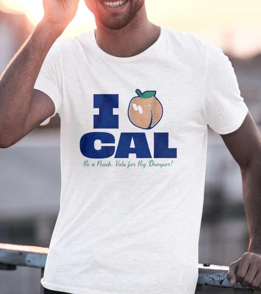 I Love Cal Peach Vote For Big Dumper Cal Raleigh T-Shirt