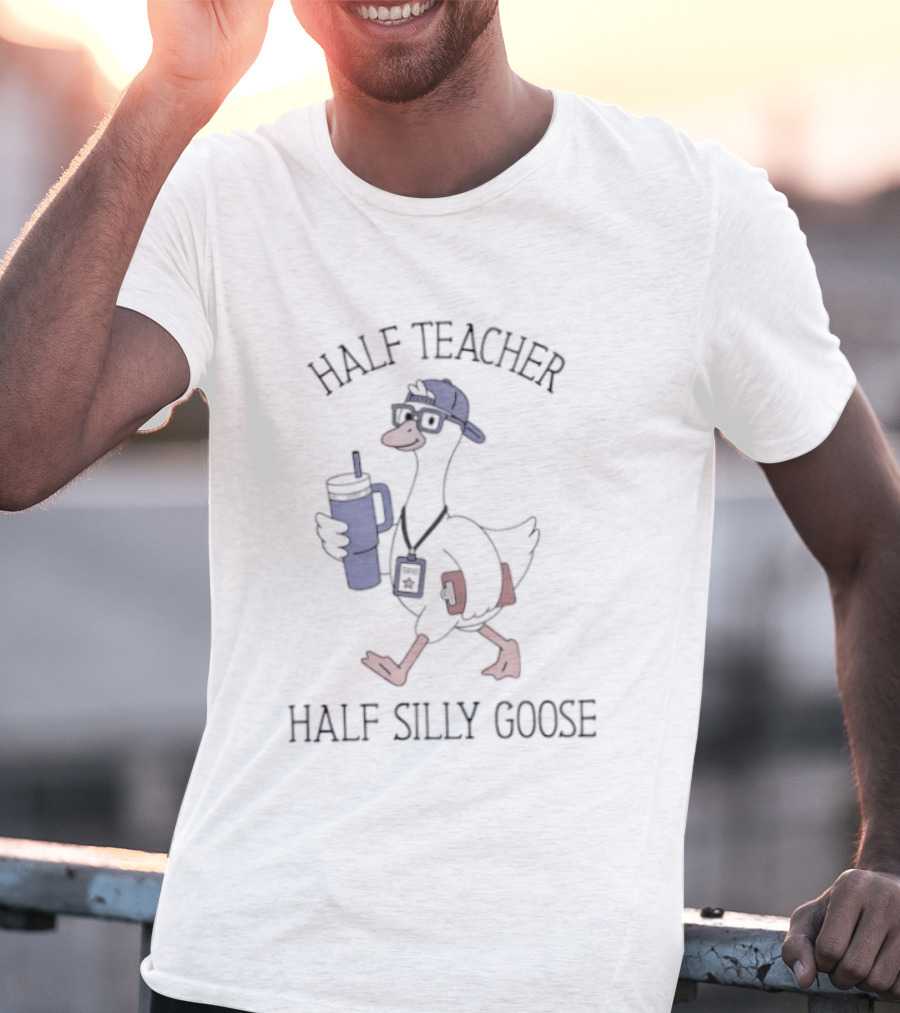 Half Teacher Half Silly Goose Funny Cartoon Duck With Coffee And School Supplies T-Shirt