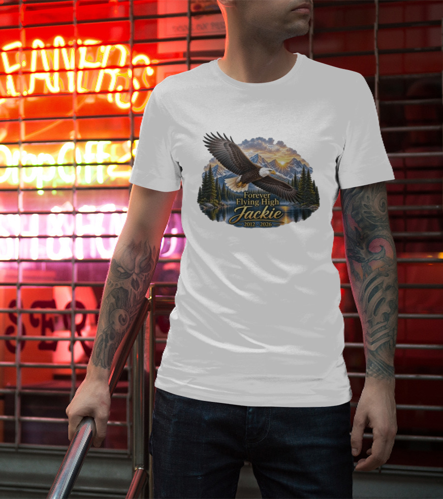 Forever Flying High Jackie Bald Eagle 2012 2026 Majestic Mountain Landscape T-Shirt