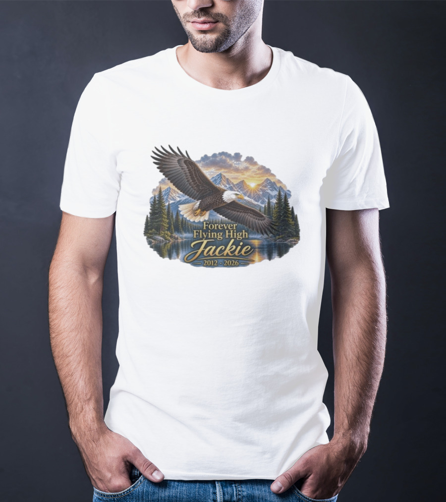 Forever Flying High Jackie Bald Eagle 2012 2026 Majestic Mountain Landscape T-Shirt