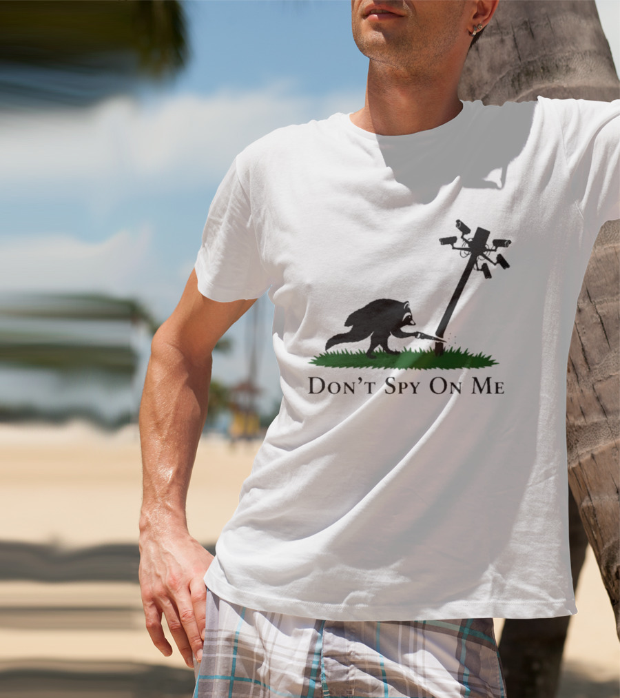 Jimothy Don't Spy On Me Raccoon Cutting Camera Pole T-Shirt