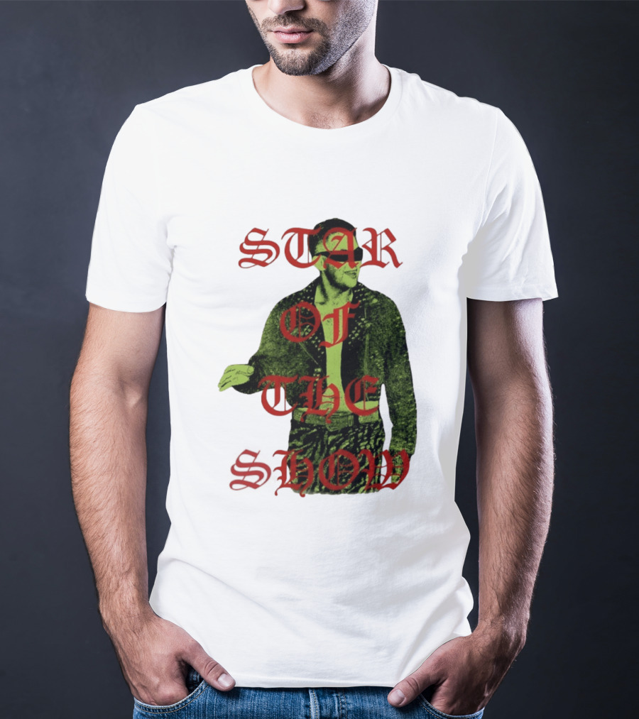 Star Of The Show Celebrity Performance T-Shirt
