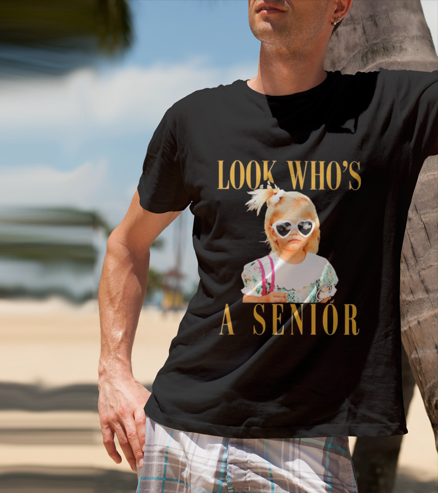 Look Who's A Senior Heart Sunglasses Little Girl Senior Graduation T-Shirt