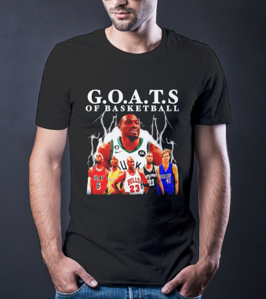 G.O.A.T.S Of Basketball Giannis Antetokounmpo LeBron James Kobe Bryant Michael Jordan Tim Duncan Dirk Nowitzki T-Shirt