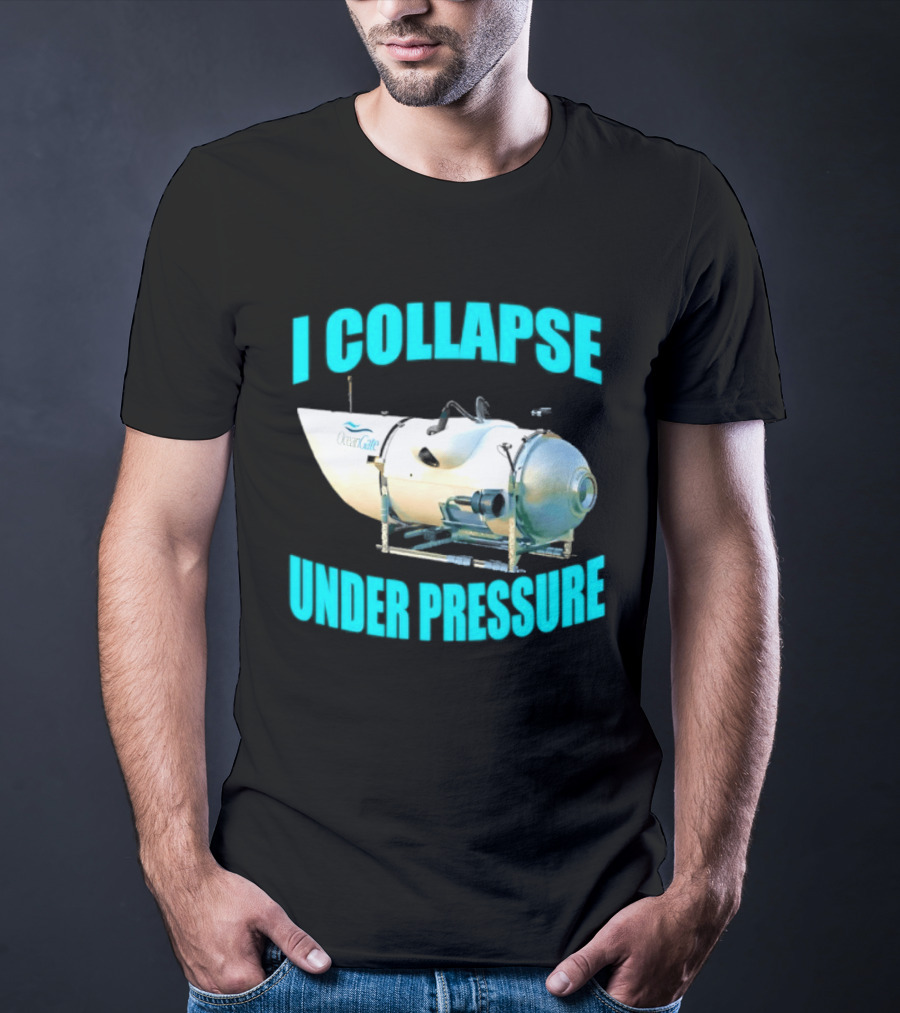 OceanGate Titan Submersible I Collapse Under Pressure T-Shirt