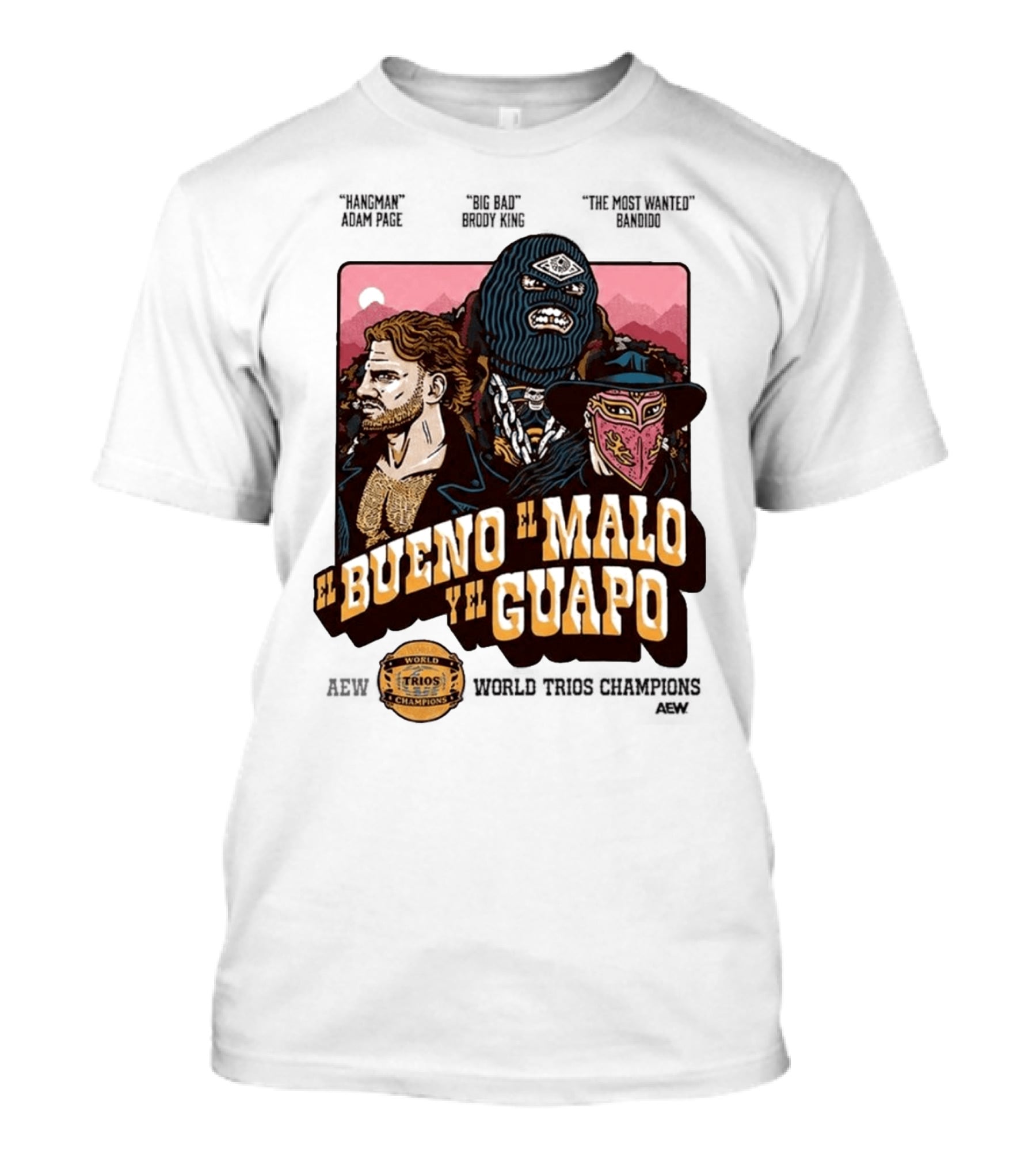 AEW El Bueno El Malo Y El Guapo World Trios Champions T-Shirt