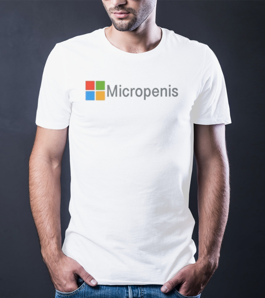 Micropenis Text With Microsoft T-Shirt