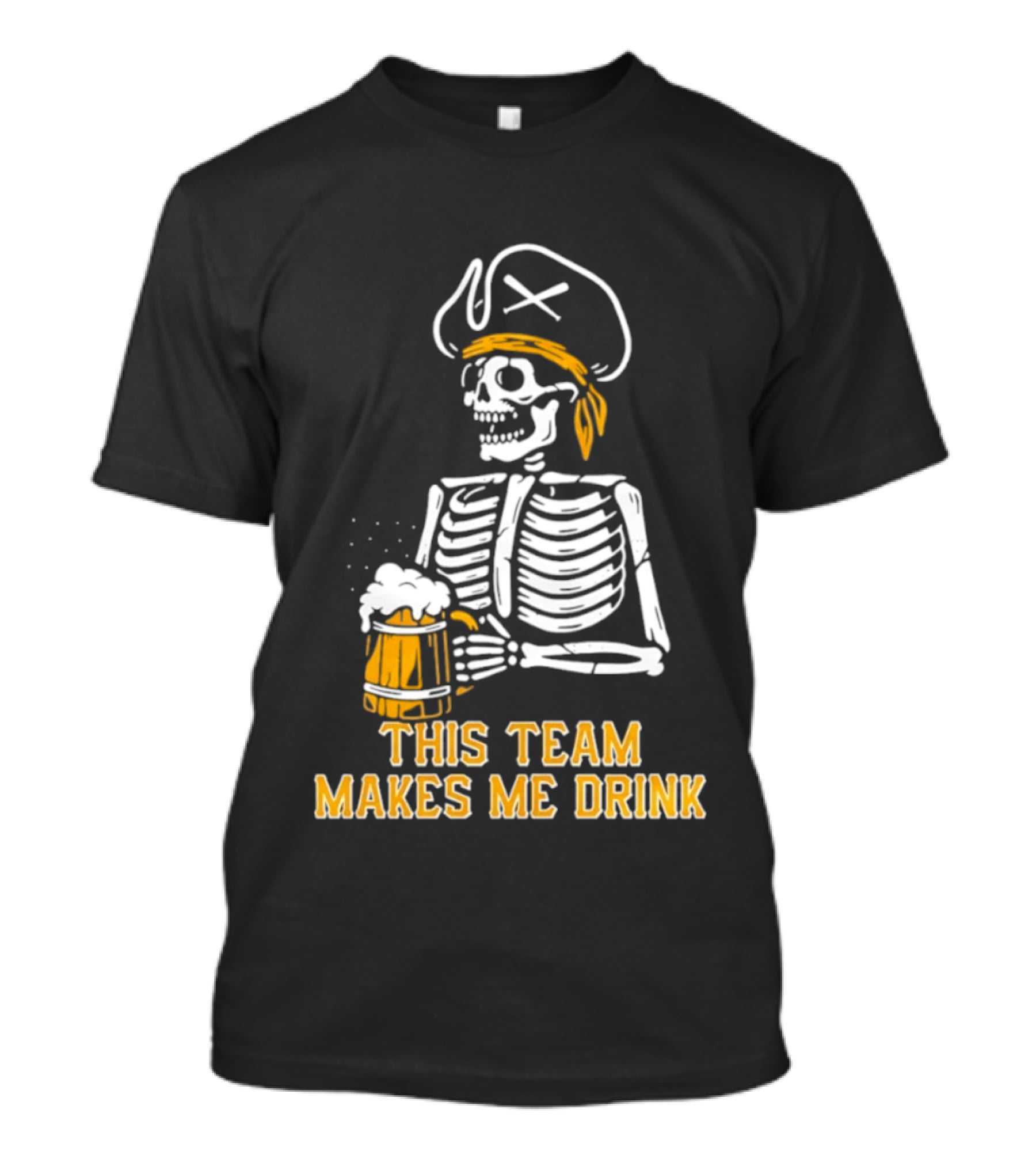 Pittsburgh Pirates Skeleton With Beer This Team Makes Me Drink T-Shirt