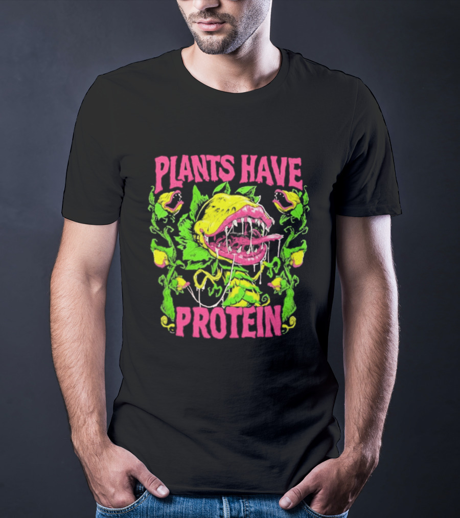 Plants Have Protein Carnivorous Plant Vegan Power T-Shirt