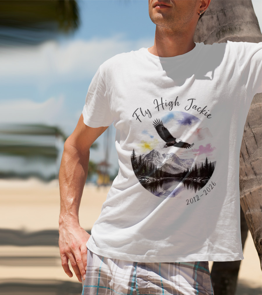 Fly High Jackie 2012 2026 Eagle Mountain Lake Memorial With Soaring Eagle And Scenic Sunset T-Shirt