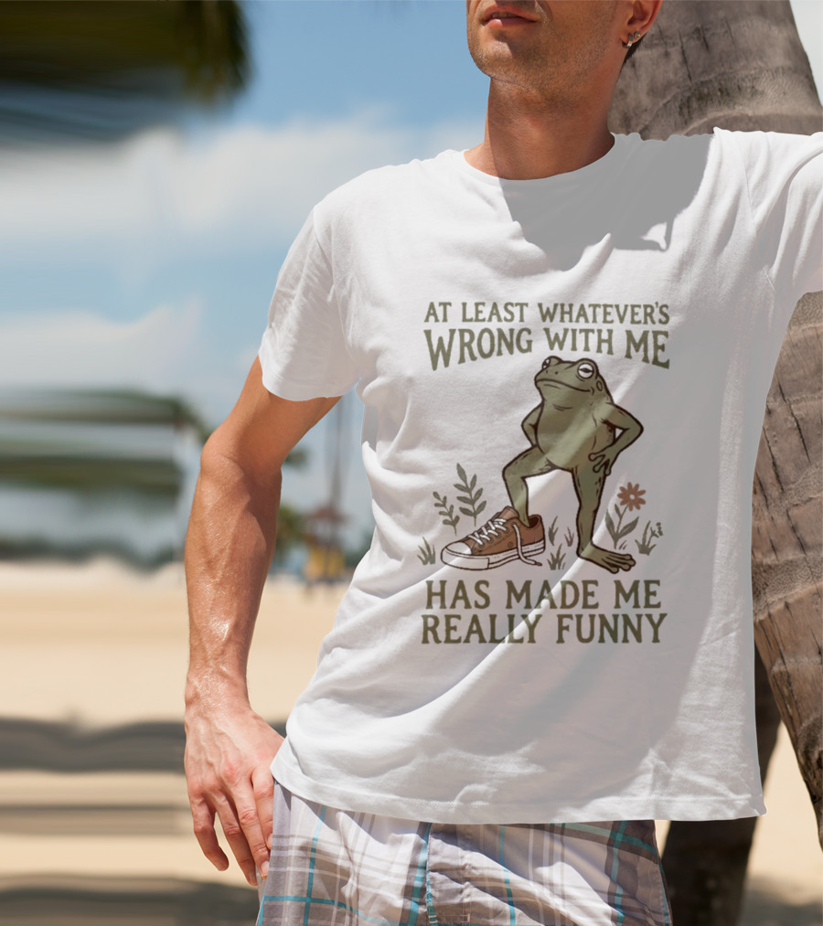 At Least Whatever's Wrong With Me Has Made Me Really Funny Frog With Sneaker And Flowers T-Shirt
