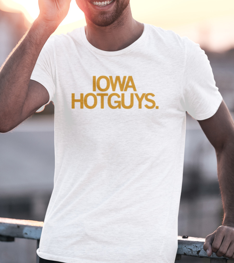 Iowa Hot Guys T-Shirt