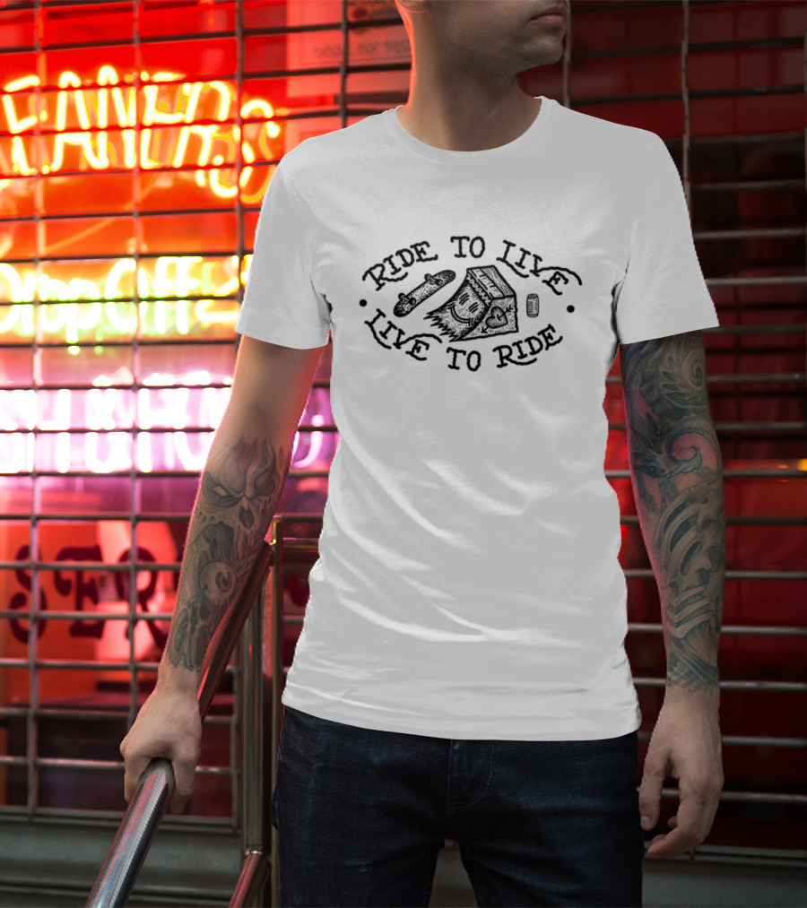 Ride To Live Live To Ride Skateboard Beer House T-Shirt