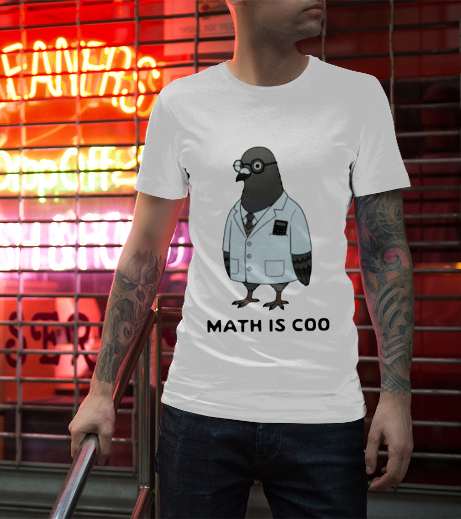 Quirky Math Is Coo Pigeon Scientist Bird With Calculator And Glasses T-Shirt