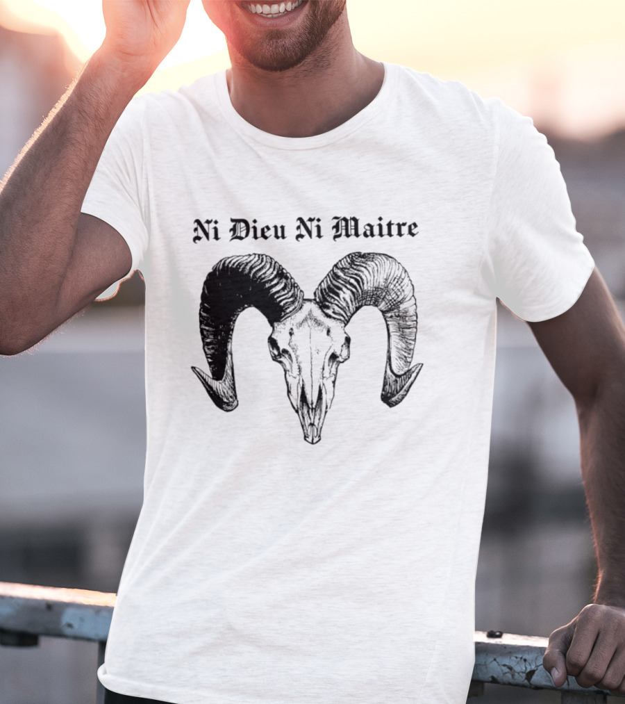 Ni Dieu Ni Maitre Ram Skull Anarchist T-Shirt