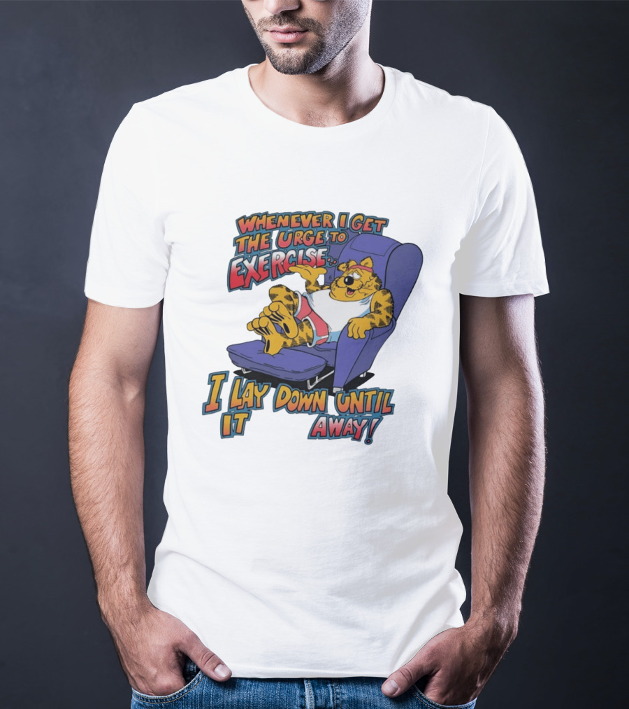 Whenever I Get The Urge To Exercise Cartoon Cat Lounging Until It Goes Away T-Shirt