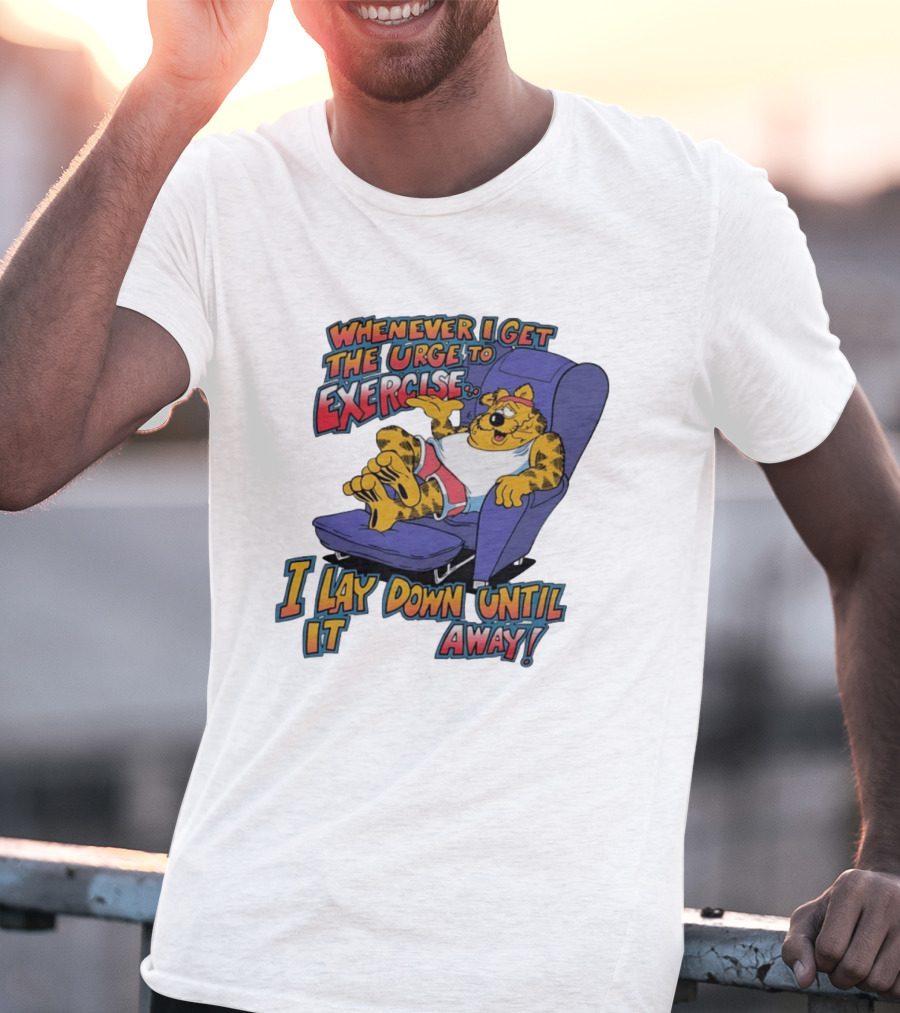 Whenever I Get The Urge To Exercise Cartoon Cat Lounging Until It Goes Away T-Shirt