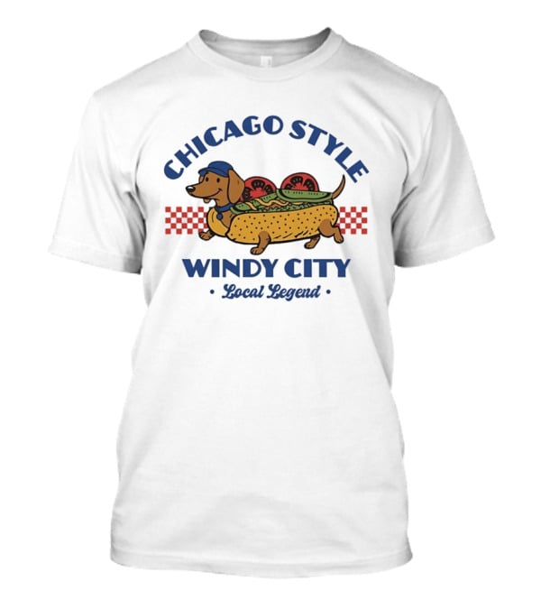 Chicago Style Windy City Local Legend Dachshund Hot Dog T-Shirt