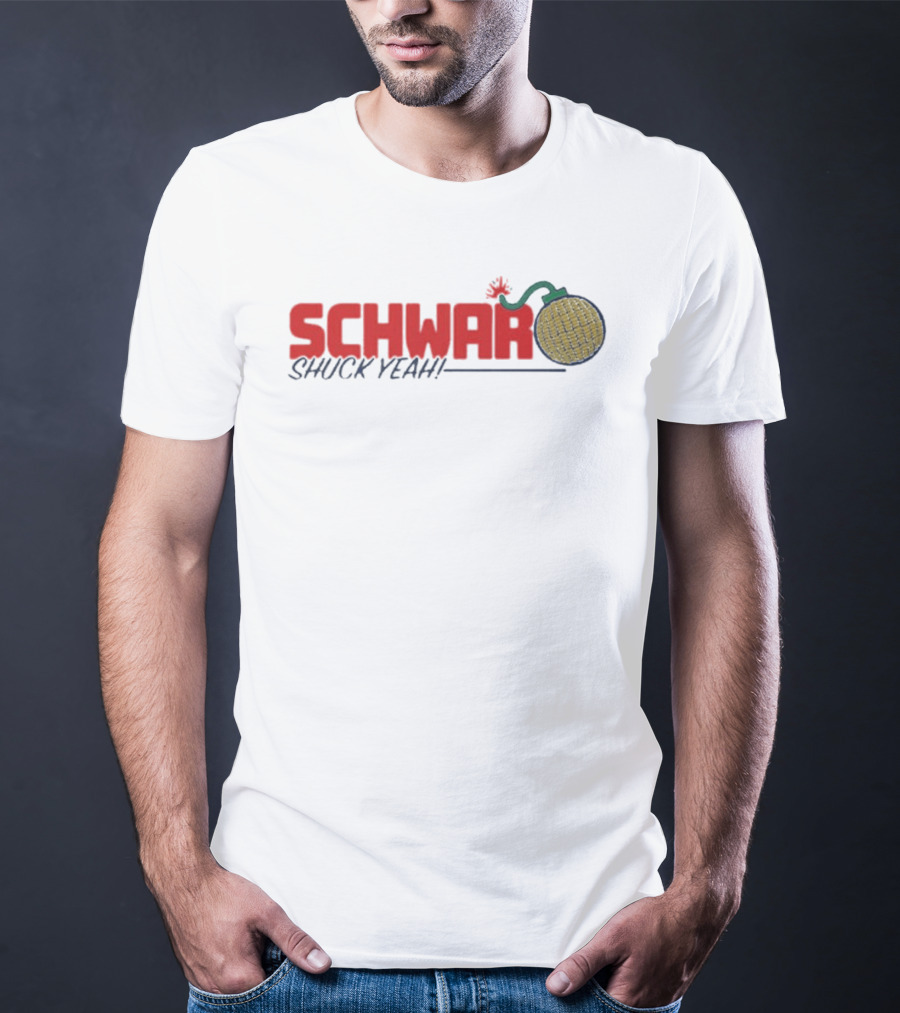 Schwar Shuck Yeah Corn Bomb Phillies T-Shirt