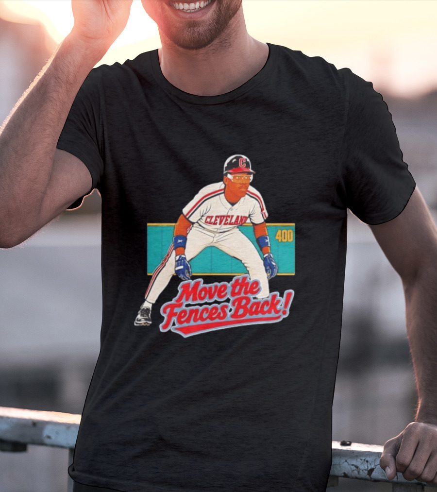 Move The Fences Back Cleveland Indians Alex Cole 400 T-Shirt