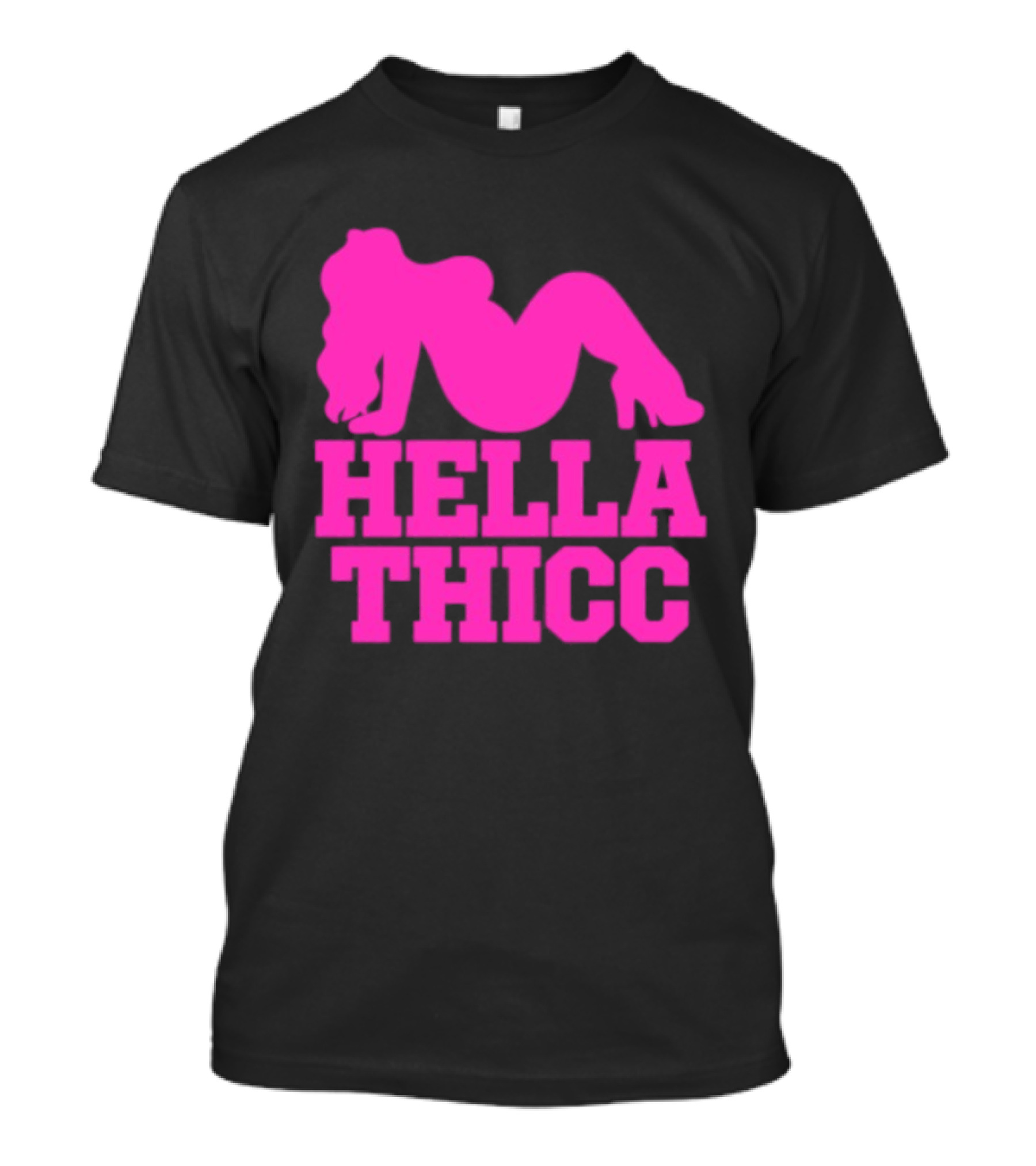 Hella Thicc Curvy Body Positive Pink T-Shirt