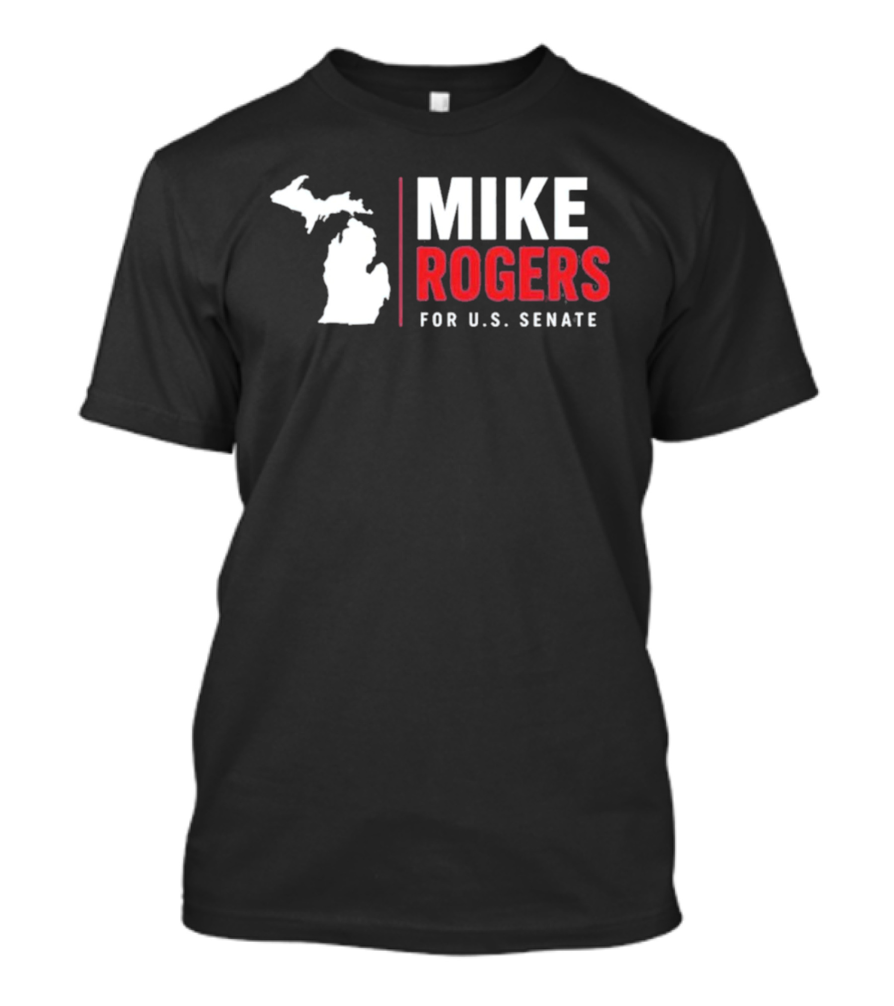 Mike Rogers For U.S. Senate Michigan Campaign T-Shirt