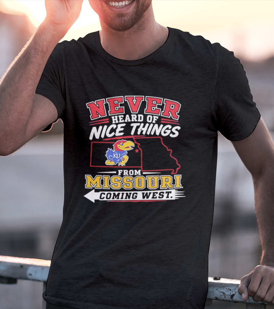 Never Heard Of Nice Things From Missouri Coming West Kansas Jayhawks KU Bird Map T-Shirt