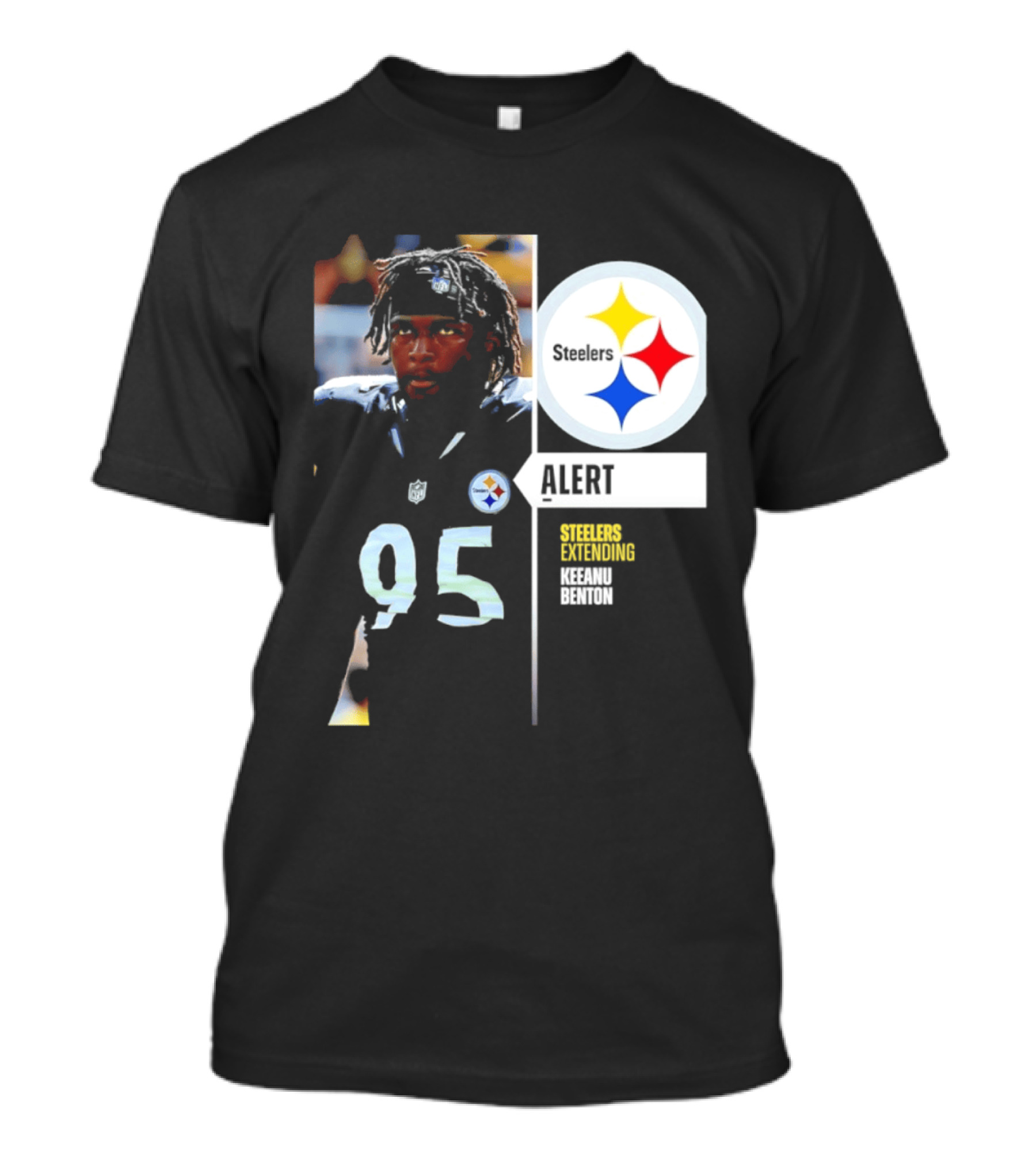 Steelers 95 Alert 4 Year Agreement Keeanu Benton T-Shirt