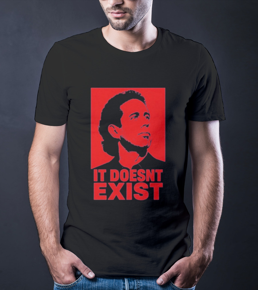 Jerry Seinfeld It Doesn't Exist Bold Red T-Shirt