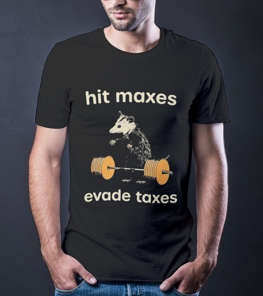 Hit Maxes Evade Taxes Mouse Bench Press T-Shirt