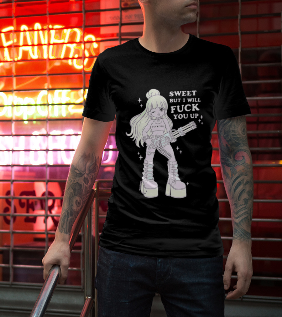 Sweet But I Will Fuck You Up Anime Girl Gun Platform Boots T-Shirt