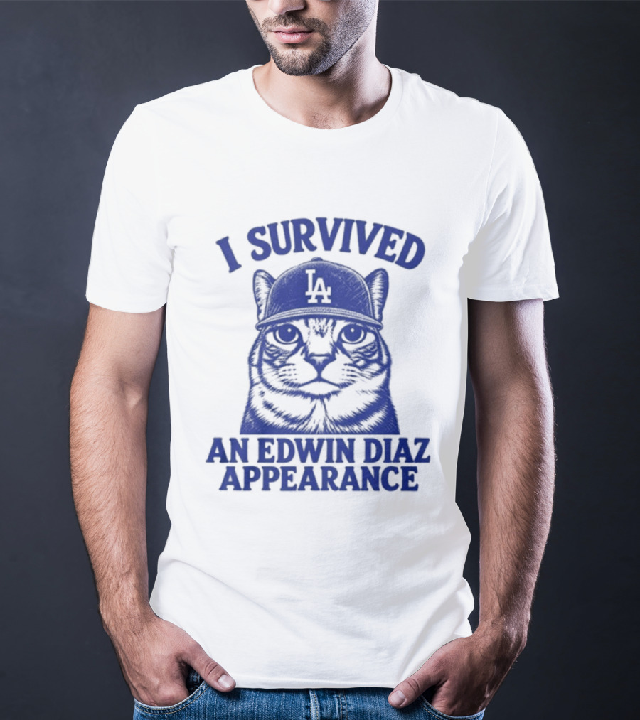 I Survived An Edwin Diaz Appearance LA Cat T-Shirt