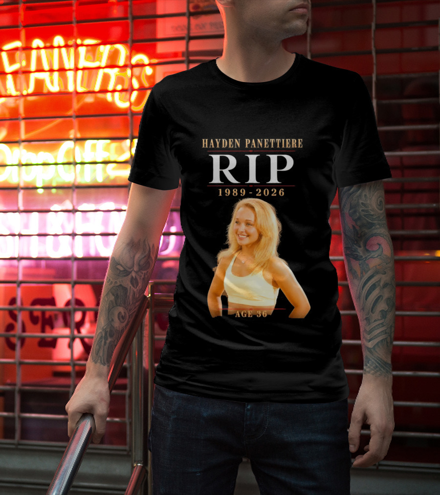 Hayden Panettiere RIP 1989 2026 Age 36 T-Shirt