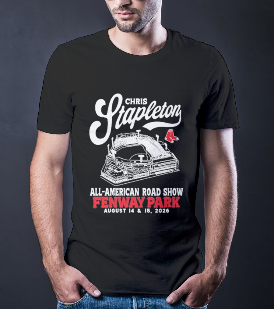 Chris Stapleton All American Road Show Fenway Park August 14 15 2026 T-Shirt