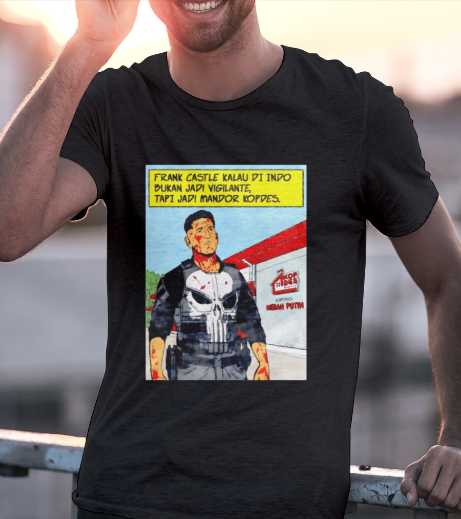 Frank Castle Kalau Di Indo Bukan Jadi Vigilante Tapi Jadi Mandor Kopdes Koperasi Merah Putih Marvel Comics T-Shirt