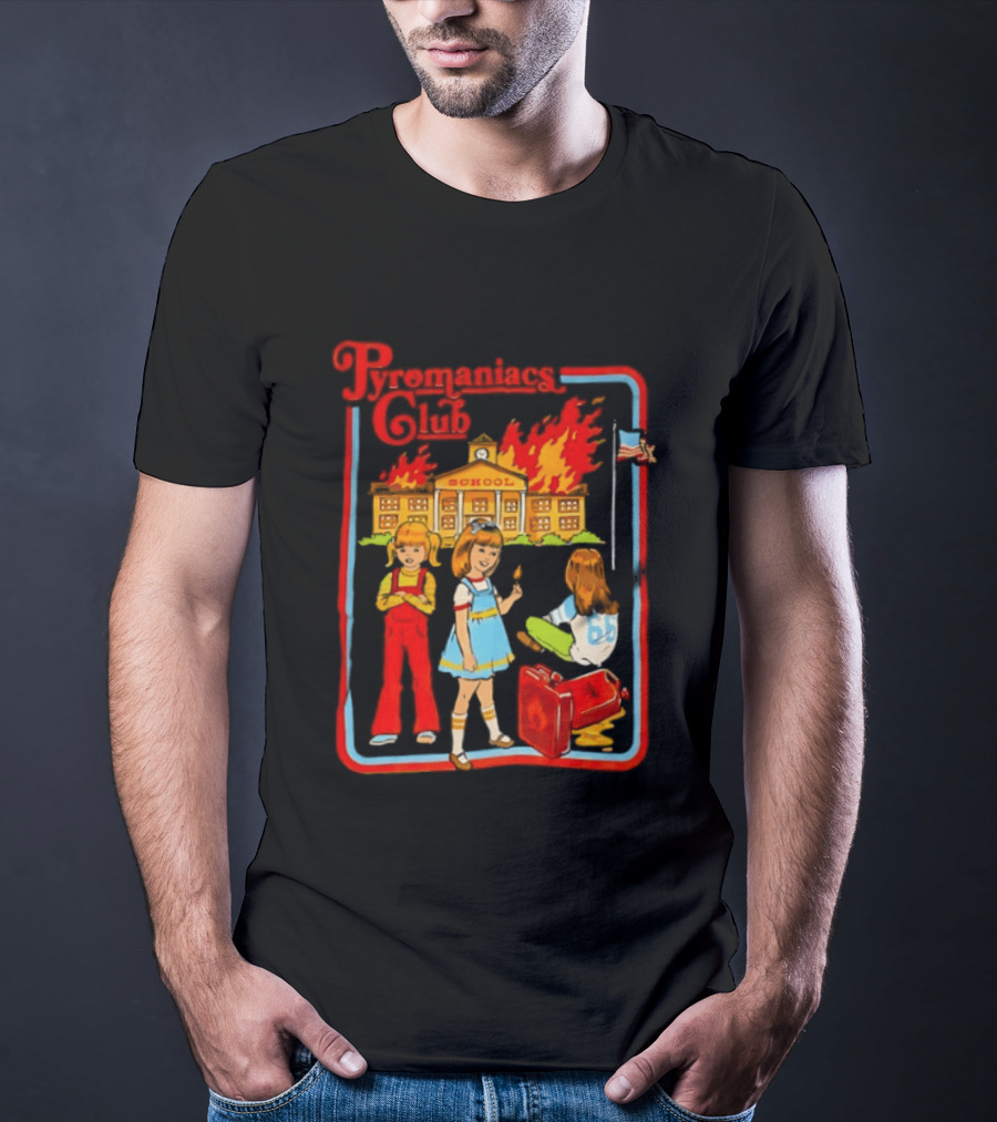 Pyromaniacs Club School Fire Retro Nostalgia T-Shirt
