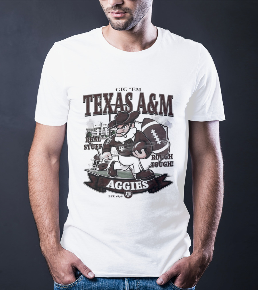 Texas A&M Aggies Gig 'Em Real Stuff Rough Tough T-Shirt
