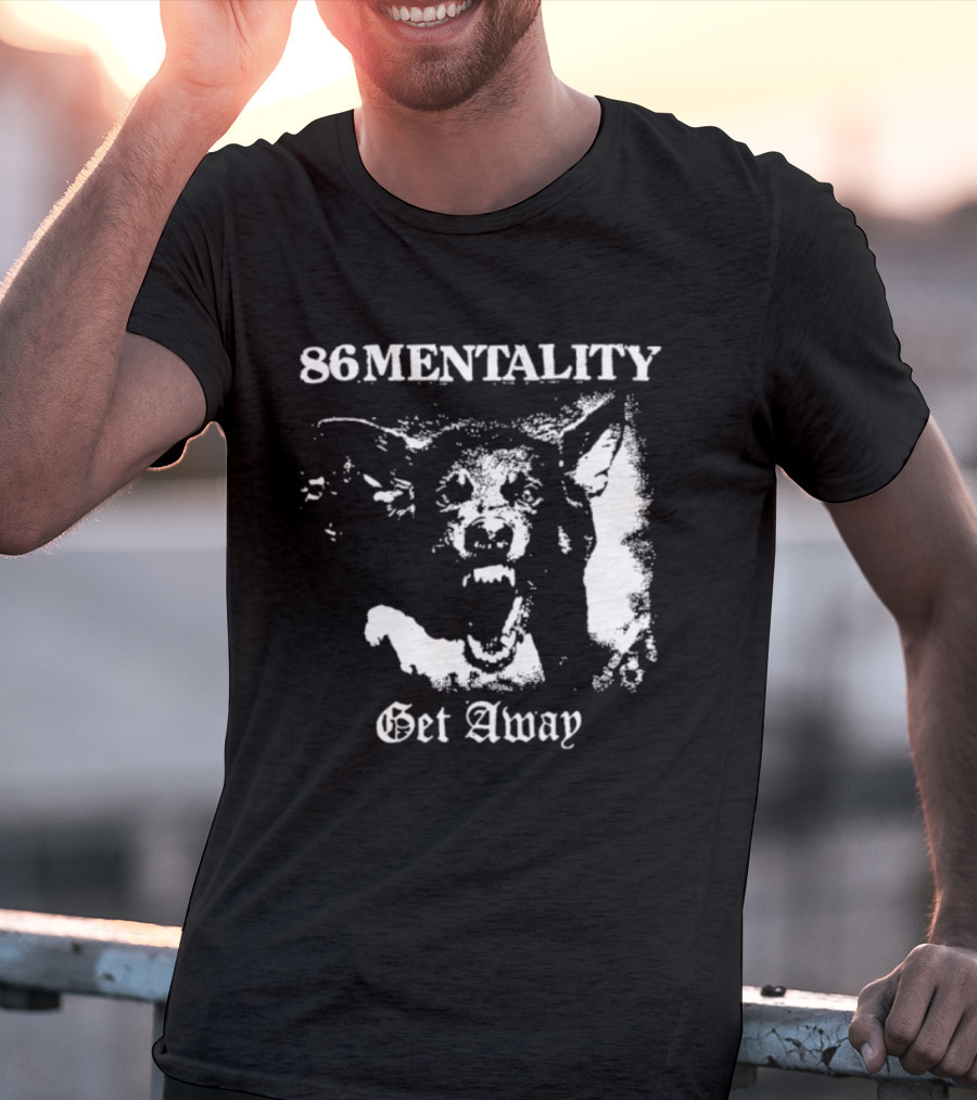86 Mentality Get Away Hardcore Punk Iconic Dog T-Shirt