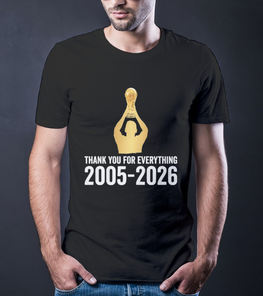 Thank You For Everything Messi 2005 2026 T-Shirt