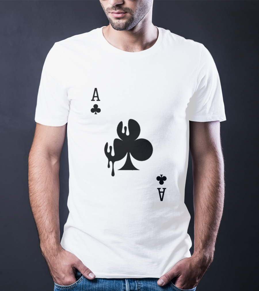 Ace Of Clubs Dripping Card T-Shirt