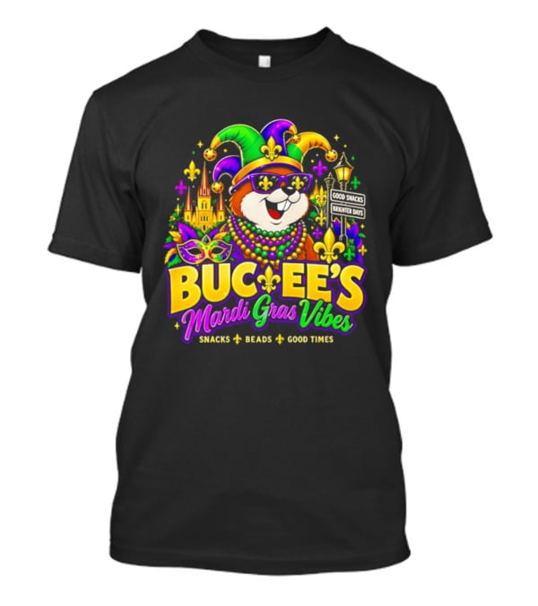 Buc Ee's Mardi Gras Vibes Snacks Beads Good Times T-Shirt